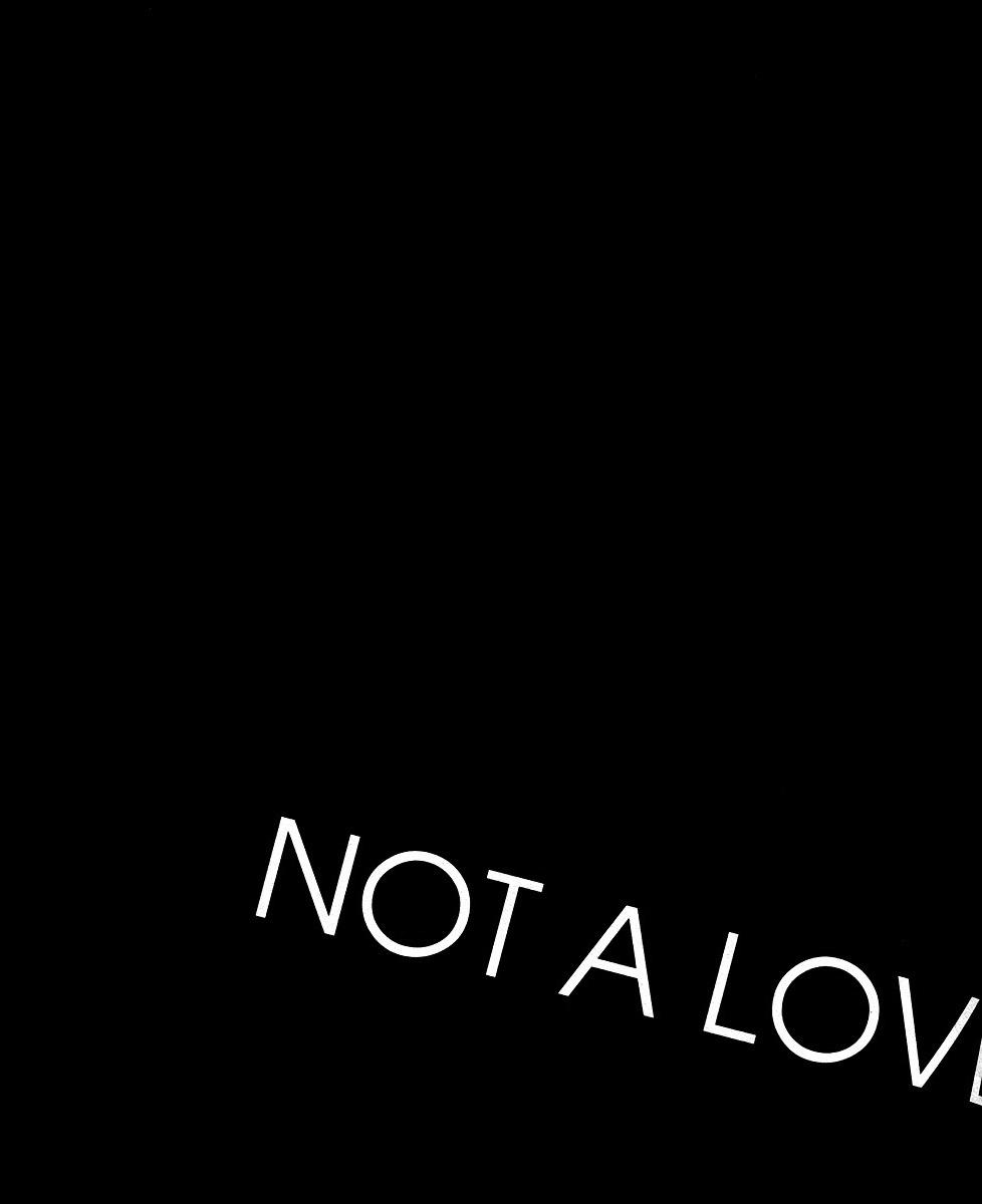Not a Love Song 2 11