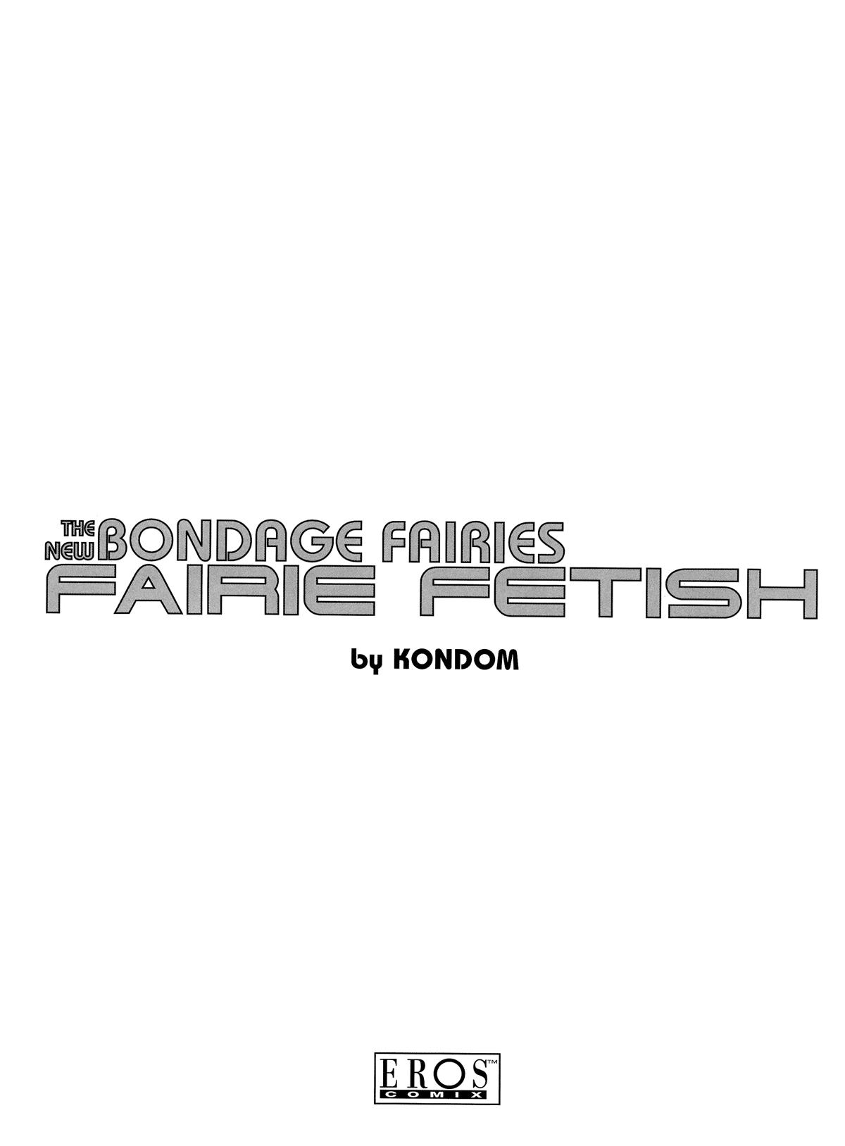 The New Bondage Fairies - Fairie Fetish 2