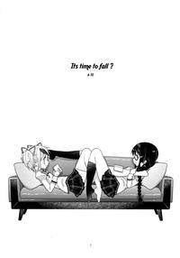 Its Time to Fall? 5