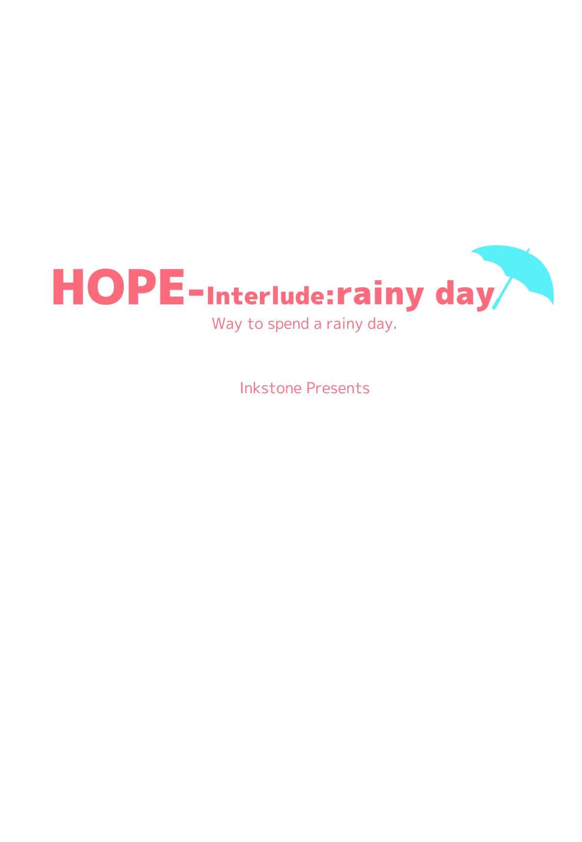 HOPE-Interlude:rainy day 29