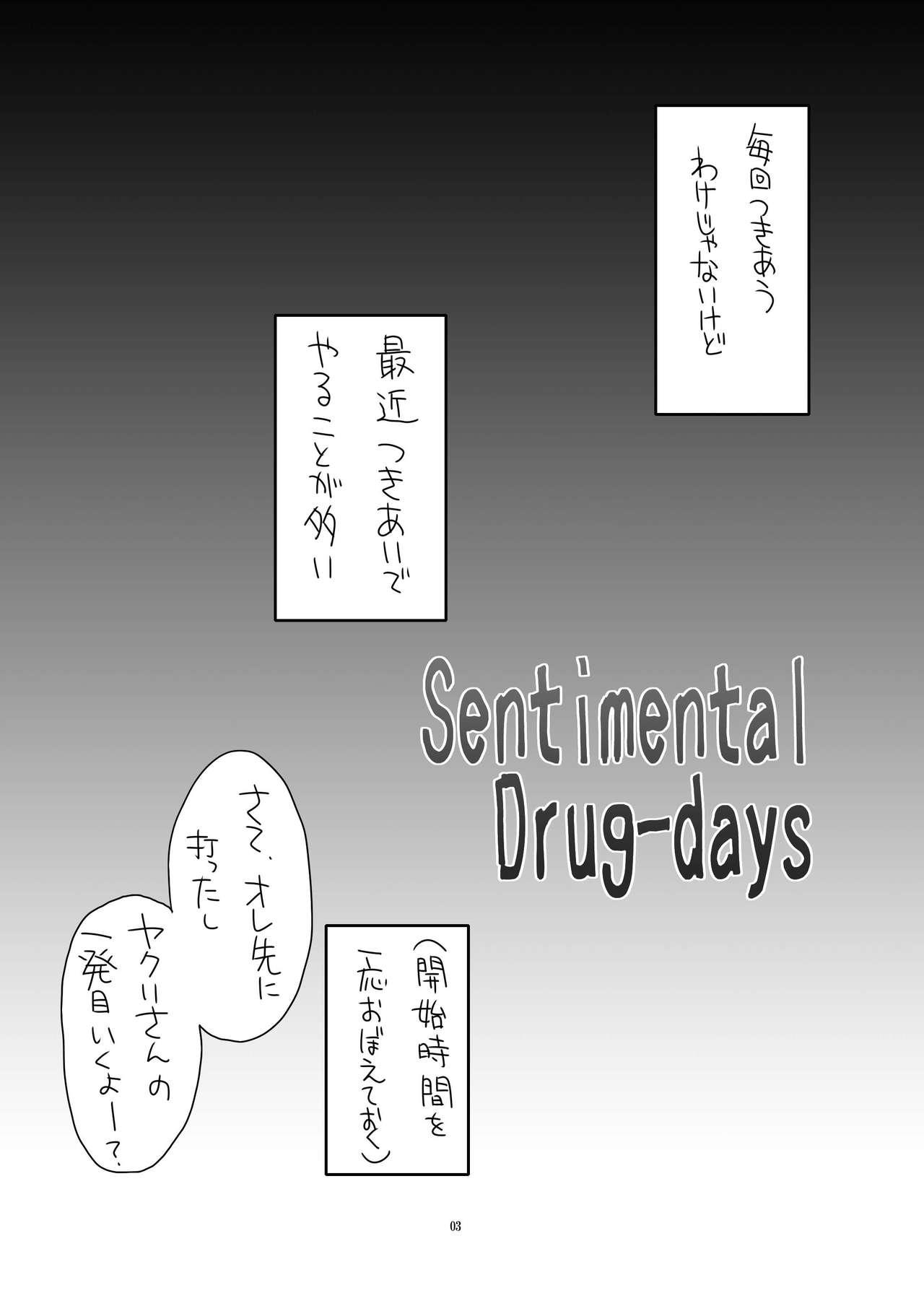 Sentimental-Drugdays 2