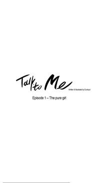 Talk To Me Ch.1-28 3