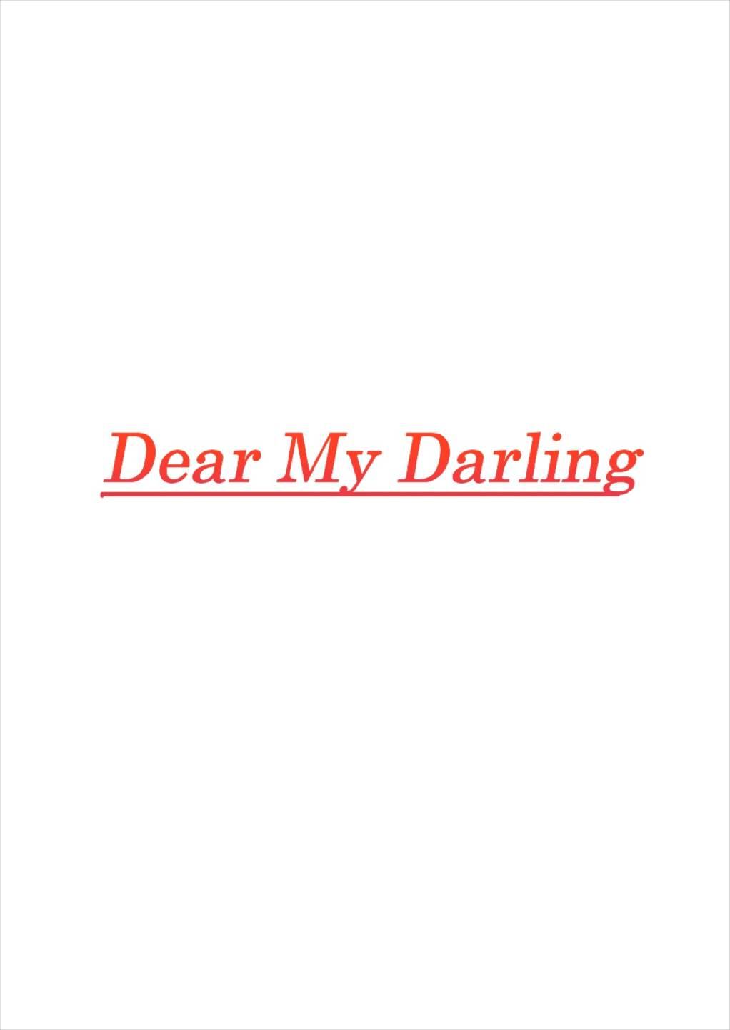 Dear My Darling 1