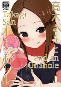 Takagisan and an Onahole 1