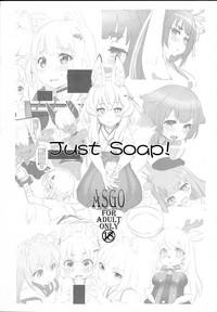 Just Soap! 1