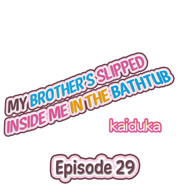 My Brother's Slipped Inside Me In The Bathtub 36