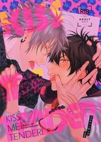 KISS ME TENDER! 1