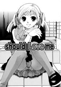 Should Love Me 3