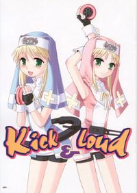 Kick & Loud 2