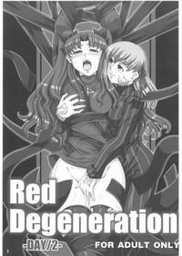 Red Degeneration 2