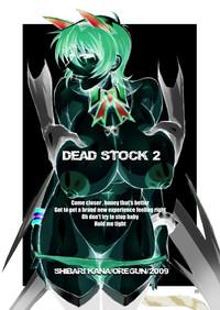 DEAD STOCK 2 2
